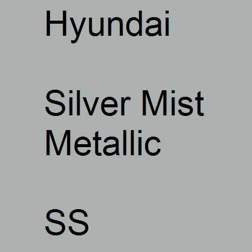 Hyundai, Silver Mist Metallic, SS.